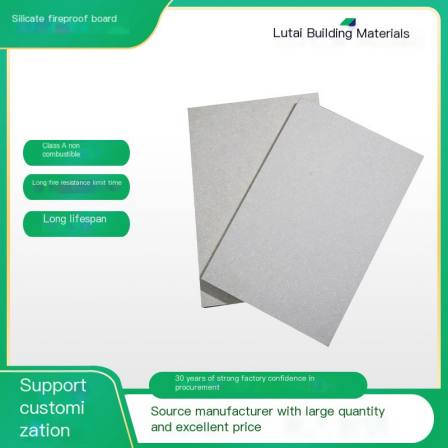 Lutai silicate fireproof board has complete testing reports for meeting the asbestos free fire resistance limit duration. Manufacturer: