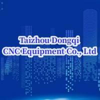 Taizhou Dongqi CNC Equipment Co., Ltd